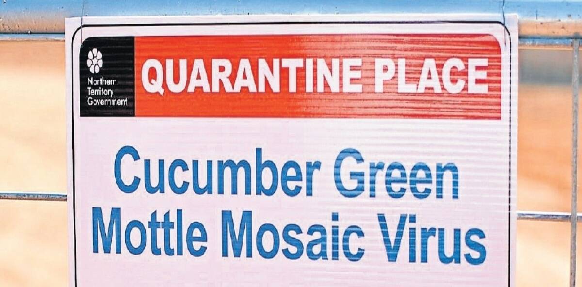 SIGNS UP: One of the quarantine signs that was in place when the Northern Territory melon industry was hit with CGMMV.