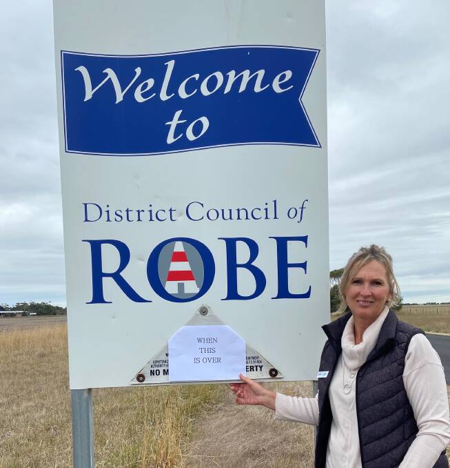 STRONG STANCE: District Council of Robe mayor Alison Nunan hopes the message for people to stay home this Easter gets through loud and clear.