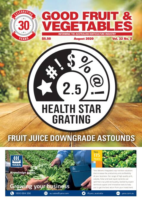 FRONT: How Good Fruit & Vegetables covered the juice Health Star Rating issue in August. 